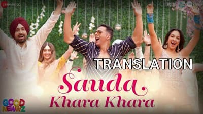 Sauda Khara Khara Lyrics Translation | Good News | Diljit Dosanjh