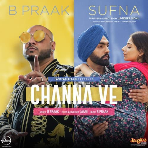 Channa Ve track lyrics Sufna by B Praak