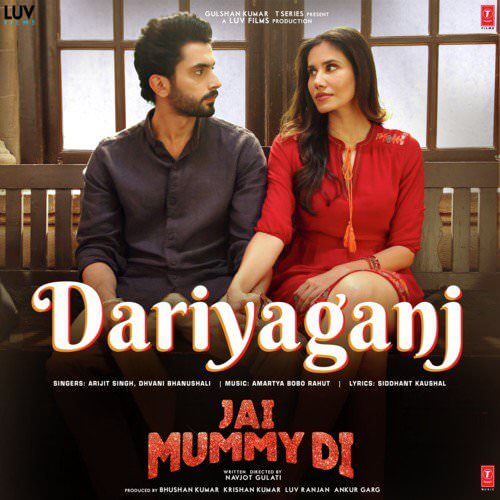 Daryaganj jai mummy di by dhvani bhanushali, arijit singh hindi lyrics