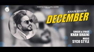 DECEMBER SONG LYRICS – KHAN BHAINI