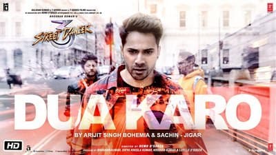 Dua Karo Song Lyrics – (From “Street Dancer 3D”) | Arijit Singh | Bohemia