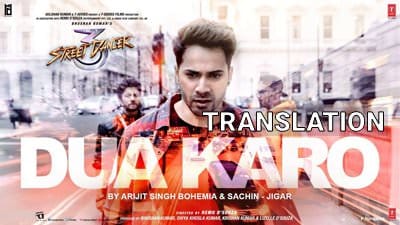 DUA KARO | Song Lyrics | Translation | Street Dancer 3D | Varun Dhawan