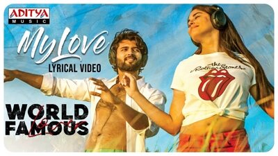 My Love (Telugu Song) Lyrics – World Famous Lover | Vijay Deverakonda