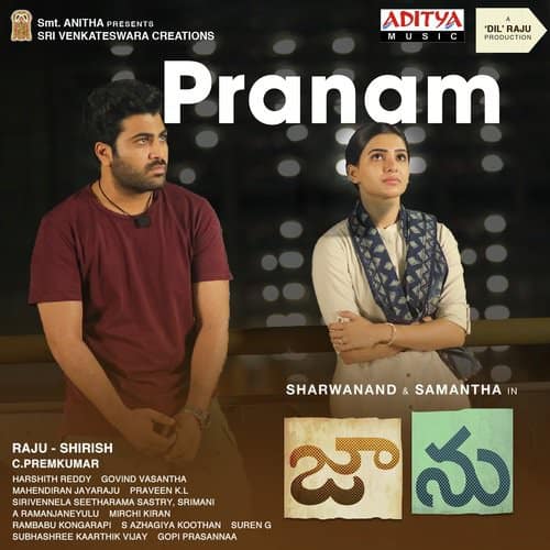 Pranam lyrics Jaanu by Chinmayi Sripaada, Gowtham Bharadwaj