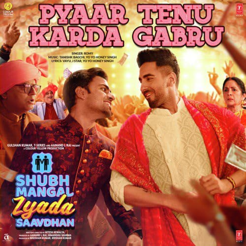 Pyaar Tenu Karda Gabru lyrics translation Shubh Mangal Zyada Saavdhan