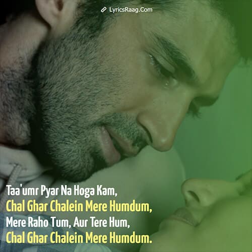 chal ghar chalen arijit singh lyrics translation chale malang