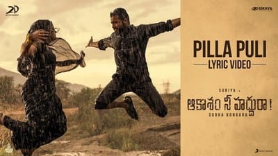 Pilla Puli Lyrics – Aakaasam Nee Haddhu Ra | Telugu Song