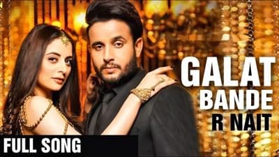 Galat Bande Lyrics – R Nait