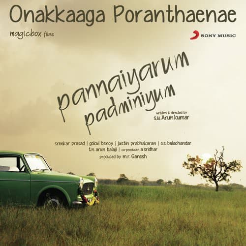 Onakkaaga-unakkaga piranthene enathalaga song lyrics