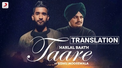 Taare | Song Lyrics Translation | Sidhu Moosewala & Harlal Batth