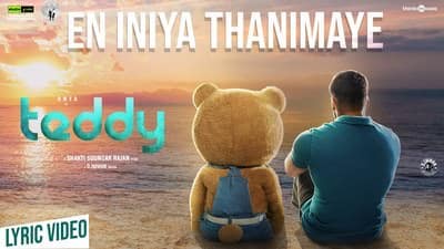 En Iniya Thanimaye Lyrics – Teddy (Movie) | D. Imman