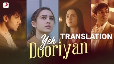 Yeh Dooriyan Song Lyrics English Meaning | Love Aaj Kal (Movie)