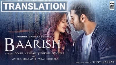 Baarish Lyrics Translation | Mahira Sharma | Paras Chhabra