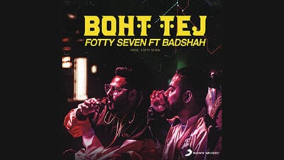 Boht Tej Lyrics | by Badshah & Fotty Seven