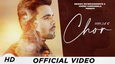 Chor Song Lyrics – Ninja Ft. Yuvika Chaudhary | Hindi, Punjabi