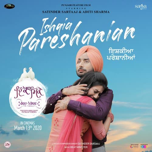 Ishqia Pareshanian lyrics translation Ikko - Mikke by Satinder Sartaaj Ishqiya Pareshani