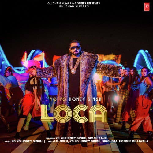 Loca by Yo Yo Honey Singh, Simar Kaur lyrics