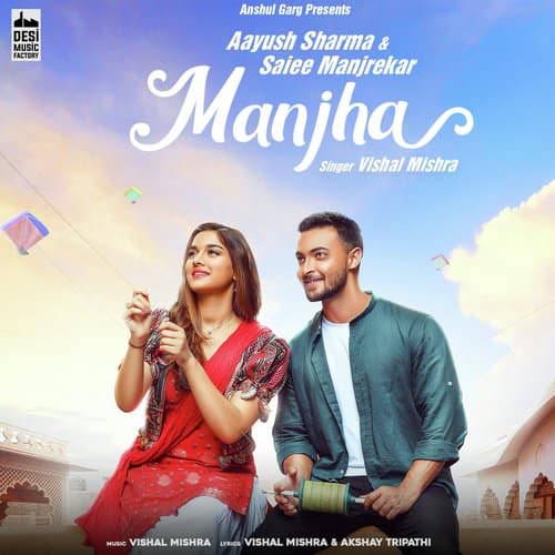 Manjha by Vishal Mishra Song English lyrics