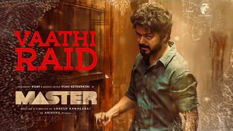 Vaathi Raid Lyrics – Thalapathy Vijay | Master Movie | Anirudh Ravichander