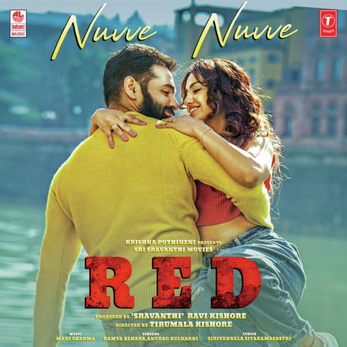 Nuvve Nuvve Red by Ramya Behara Anurag Kulkarni lyrics