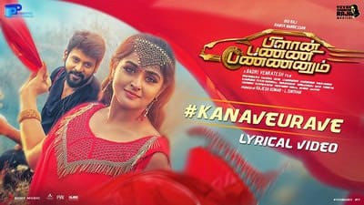 Kanave Urave Lyrics – Plan Panni Pannanum (Movie)