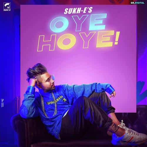 Oye Hoye by Sukh-E Muzical Doctorz lyrics