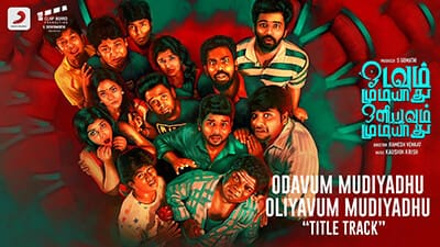 Odavum Mudiyadhu Oliyavum Mudiyadhu Title Song Lyrics – Hiphop Tamizha