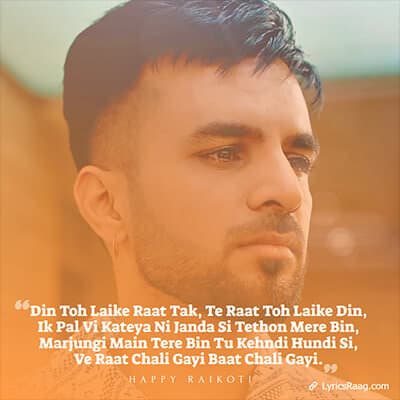 raat gayi baat gayi happy raikoti song lyrics