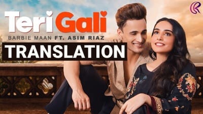Barbie Maan – Teri Gali Song Lyrics Translation | Punjabi Song