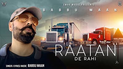 Raatan De Rahi Lyrics – Babbu Maan