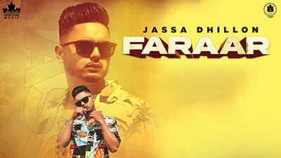 Faraar song lyrics Jassa Dhillon