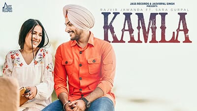 Kamla Lyrics – Rajvir Jawanda & Sara Gurpal | Translation