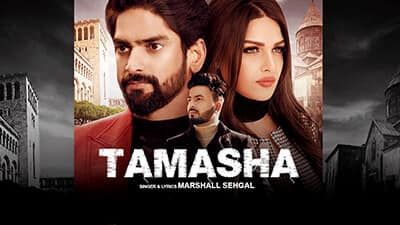 Tamasha Lyrics – Marshall Sehgal Ft. Himanshi Khurana