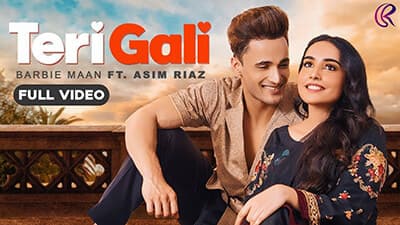Teri Gali Lyrics – Barbie Maan Ft. Asim Riaz | Guru Randhawa