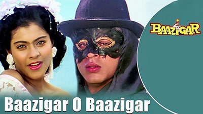 Baazigar O Baazigar Lyrics Translation – Baazigar (film)