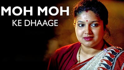 Moh Moh Ke Dhaage (Female, Male) Lyrics Translation