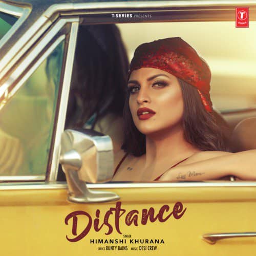 Distance by Himanshi Khurana lyrics