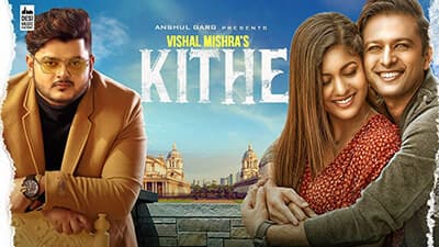 Kithe Lyrics Translation – Vishal Mishra Ft. Vatsal Sheth & Ishita Dutta