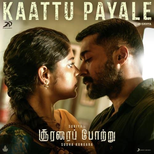 Kaattu Payale Soorarai Pottru lyrics English Tamil