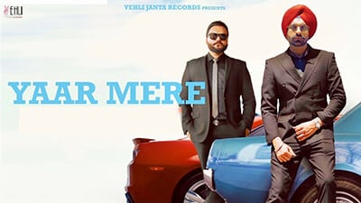 Yaar Mere Lyrics – Tarsem Jassar & Kulbir Jhinjer
