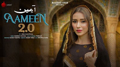 Aameen 2.0 Lyrics – Hashmat Sultana | Nirmaan