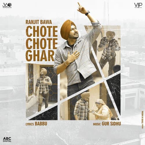 Chote Chote Ghar by Ranjit Bawa lyrics