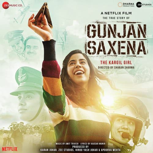 Gunjan Saxena The Kargil Girl movie Hindi songs lyrics