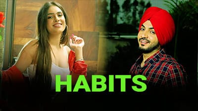 HABITS AKAAL NEHA MALIK NEW PUNJABI SONG LYRICS