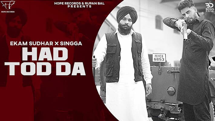 Hadd Tod Da Lyrics – Ekam Sudhar Ft. Singga