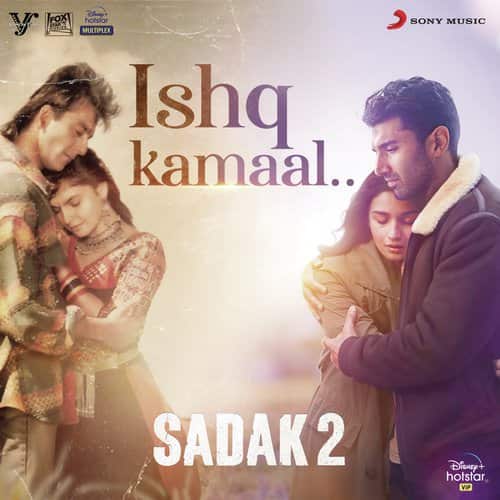 Ishq Kamaal Sadak 2 lyrics English