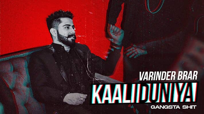 Kaali Duniya Lyrics – Varinder Brar