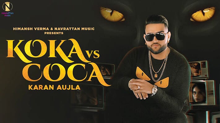 Koka vs Coca Lyrics – Karan Aujla
