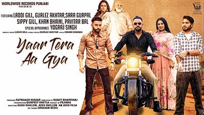 Yaar Tera Aa Gaya Lyrics – Laddi Gill & Gurlez Akhtar