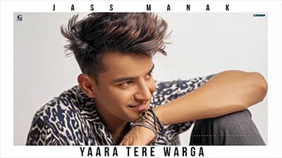 Yaara Tere Warga Lyrics Ft. Sunidhi Chauhan – Jass Manak